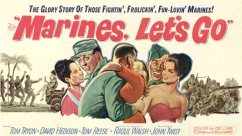 Marines Let’s Go 1961 レトロ　ヴィンテージ映画ポスター Marines, Let's Go! | Movies ala Mark